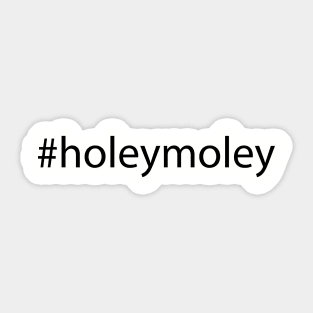 Holey Moley Golf Day Quote Gift Sticker